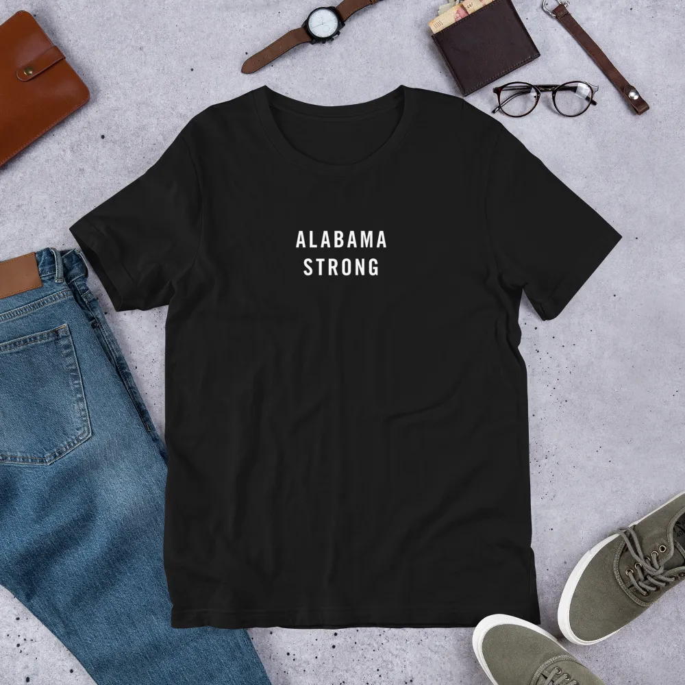 Alabama Strong Unisex T-Shirt