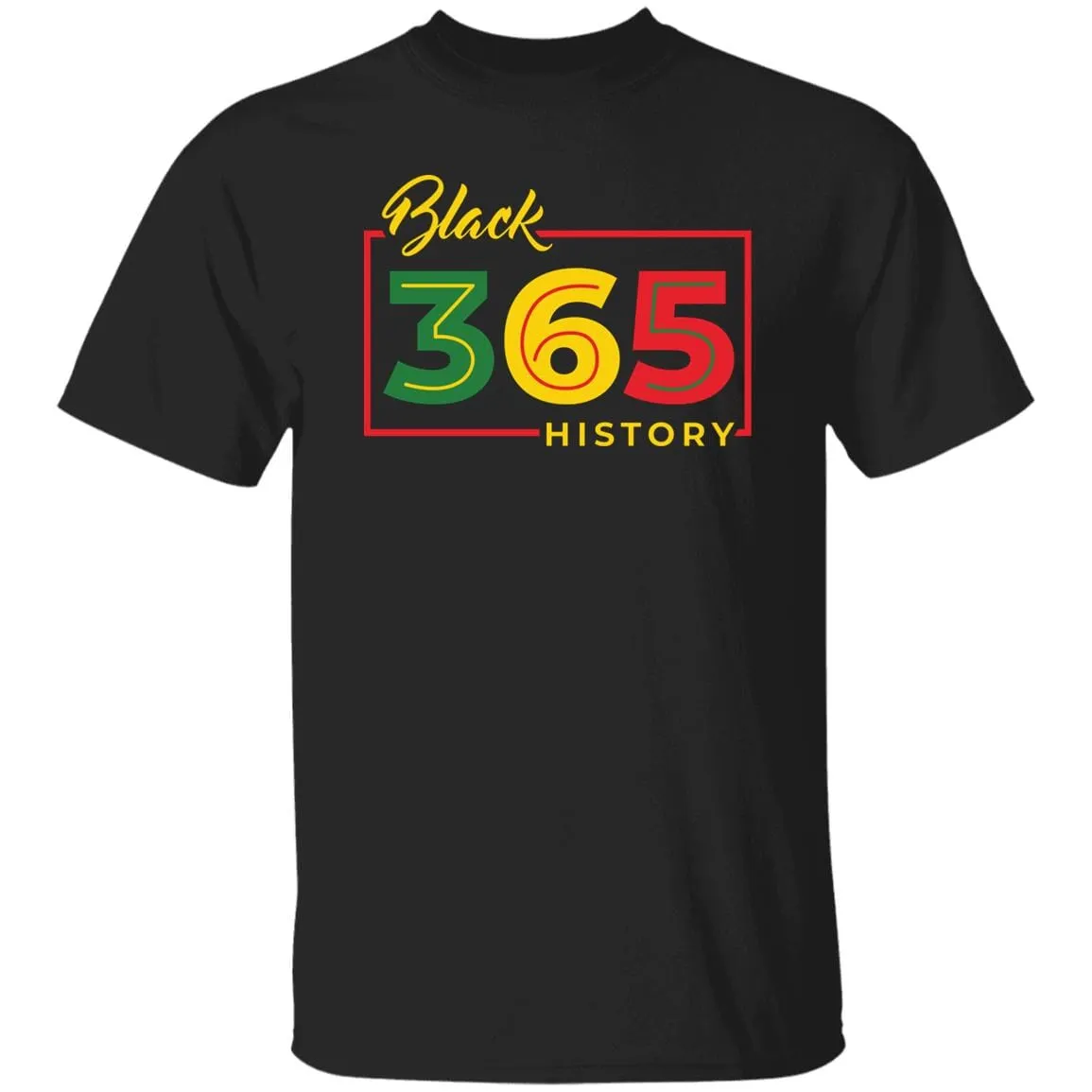 Black History 365 T-shirt