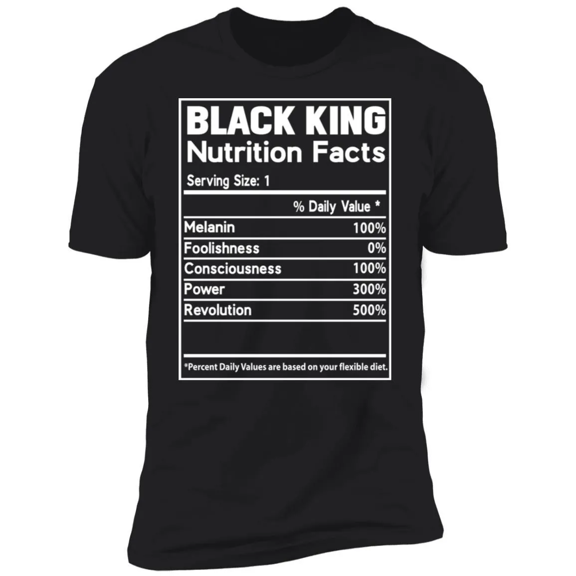 Black King Nutrition Facts T-shirt