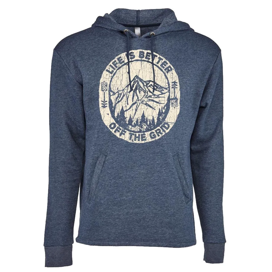 Life is Better Off The Grid Hoodies