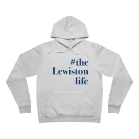 #thelewistonlife Unisex Sponge Fleece Pullover Hoodie