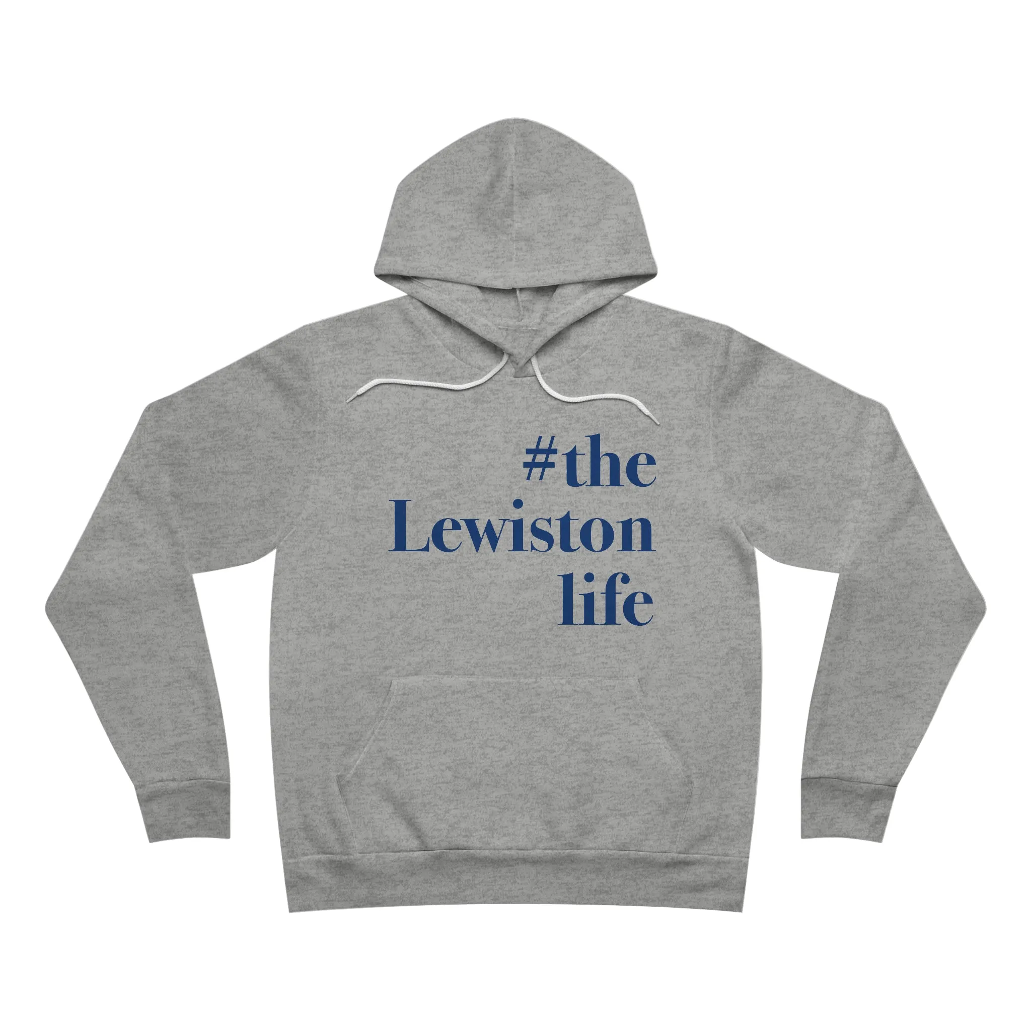 #thelewistonlife Unisex Sponge Fleece Pullover Hoodie